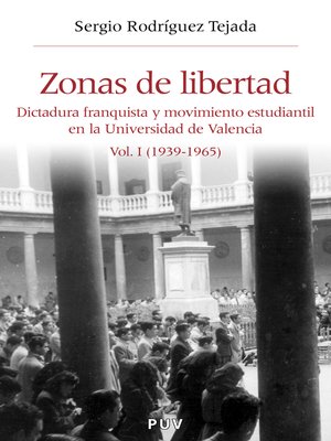 cover image of Zonas de libertad (Volume I)